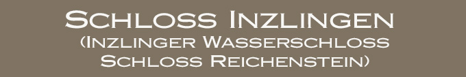 Schloss Inzlingen (Inzlinger Wasserschloss, Schloss Reichenstein) im Landkreis Lörrach