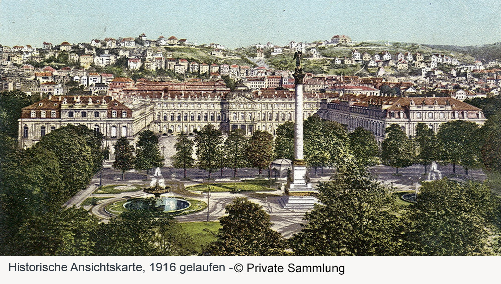 Neues Schloss Stuttgart - Historische Ansichtskarte, 1916 Neues Schloss Stuttgart in der Landeshauptstadt Stuttgart