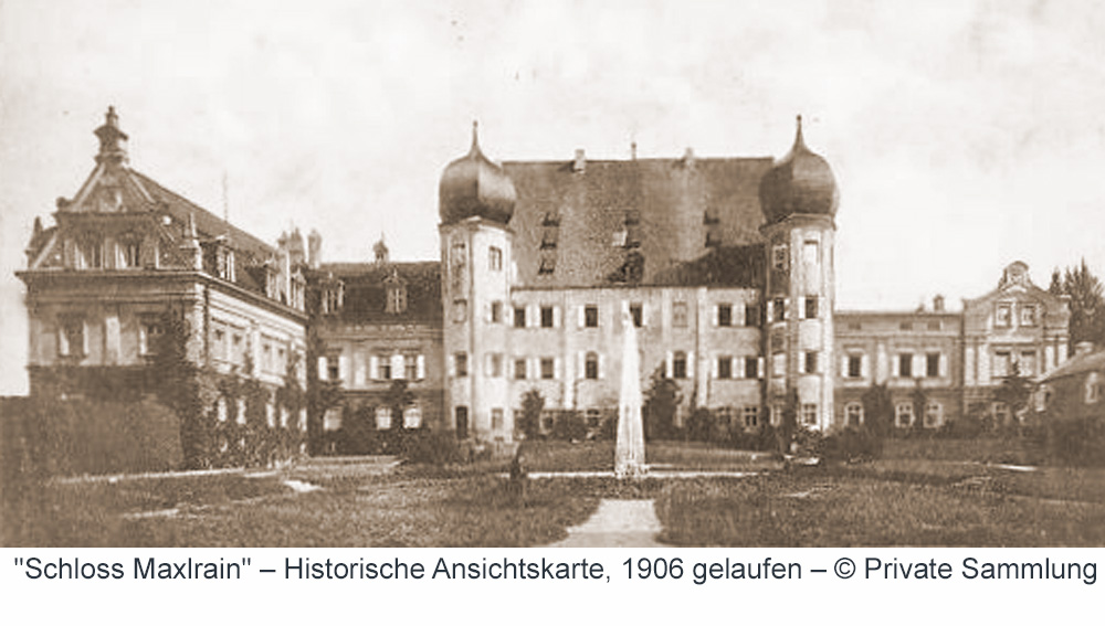 Schloss Maxlrain im Landkreis Rosenheim