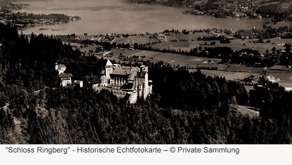 Schloss Ringberg im Landkreis Miesbach