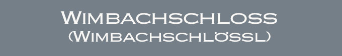 Überschrift - Wimbachschloss (Wimbachschlössl) im Landkreis Berchtesgadener Land