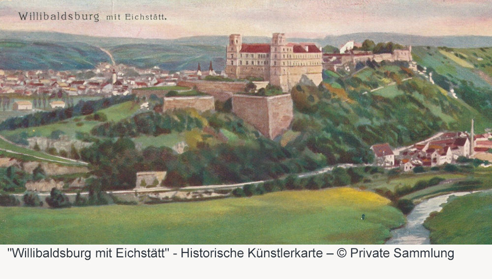Willibaldsburg - Historische Künstlerkarte Willibaldsburg im Landkreis Eichstätt