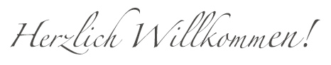 Herzlich Willkommen Herzlich Willkommen