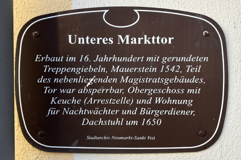 Stadtbefestigung Neumarkt-Sankt Veit - Unteres Markttor Stadtbefestigung Neumarkt-Sankt Veit im Landkreis Mühldorf am Inn